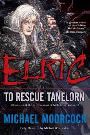 Image du vendeur pour Elric to Rescue Tanelorn : To Rescue Tanelorn mis en vente par GreatBookPrices