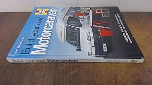 Seller image for Build Your Own Motorcaravan for sale by BoundlessBookstore