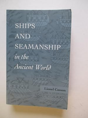 Seller image for Ships and Seamanship in the Ancient World for sale by GREENSLEEVES BOOKS