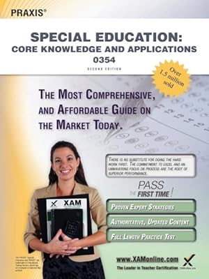 Imagen del vendedor de Praxis Special Education : Core Knowledge and Applications 0354 a la venta por GreatBookPrices