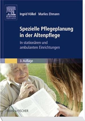 Seller image for Spezielle Pflegeplanung in der Altenpflege: In stationren und ambulanten Einrichtungen for sale by Studibuch