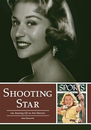 Seller image for Shooting Star : The Amazing Life of Ann Marston for sale by GreatBookPrices