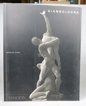 Bild des Verkufers fr Giambologna. The Complete Sculpture zum Verkauf von Bow Windows Bookshop (ABA, ILAB)