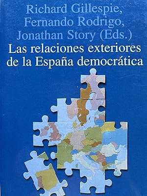 Image du vendeur pour LAS RELACIONES EXTERIORES DE LA ESPAA DEMOCRTICA mis en vente par Libros Macaon