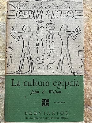 Seller image for LA CULTURA EGIPCIA for sale by Libros Macaon