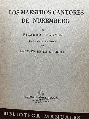 Imagen del vendedor de LOS MAESTROS CANTORES DE NURENBERG. tapa dura a la venta por Libros Macaon