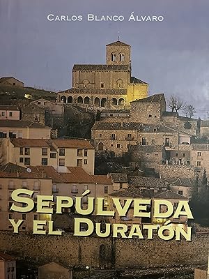 Seller image for SEPLVEDA Y EL DURATN for sale by Libros Macaon