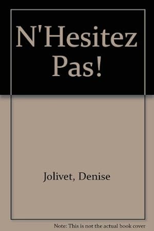 Seller image for N'Hesitez Pas! for sale by WeBuyBooks 2