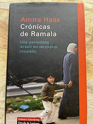 Bild des Verkufers fr CRNICAS DE RAMALA. Una periodista israel en territorio ocupado zum Verkauf von Libros Macaon