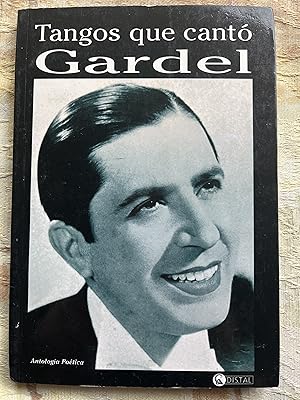 Seller image for TANGOS QUE CANT GARDEL for sale by Libros Macaon