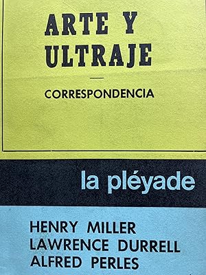 Image du vendeur pour ARTE Y ULTRAJE. CORRESPONDENCIA mis en vente par Libros Macaon