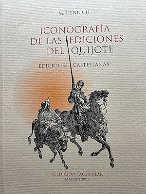 Imagen del vendedor de ICONOGRAFA DE LAS EDICIONES DEL QUIJOTE. Ediciones castellanas a la venta por Libros Macaon