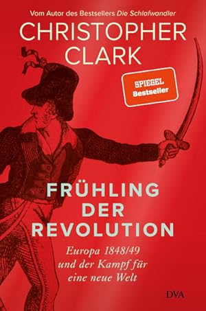 Bild des Verkufers fr Frhling der Revolution: Europa 1848/49 und der Kampf fr eine neue Welt zum Verkauf von Studibuch