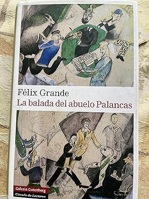 Imagen del vendedor de LA BALADA DEL ABUELO PALANCAS a la venta por Libros Macaon