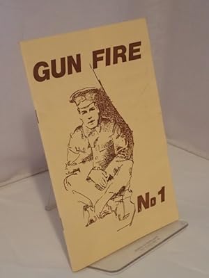 Gun Fire: Vol 1, No 1
