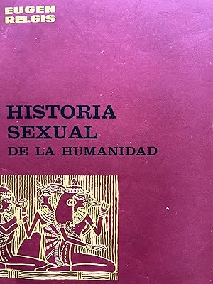 Imagen del vendedor de HISTORIA SEXUAL DE LA HUMANIDAD a la venta por Libros Macaon