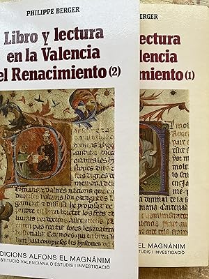 Seller image for LIBRO Y LECTURA EN LA VALENCIA DEL RENACIMIENTO . ( 2 Tomos: I y II). Tomo 1 y 2 for sale by Libros Macaon