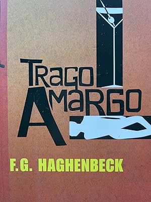 Image du vendeur pour TRAGO AMARGO mis en vente par Libros Macaon