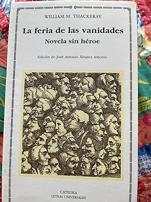 Imagen del vendedor de LA FERIA DE LAS VANIDADES. Novela sin hroe a la venta por Libros Macaon