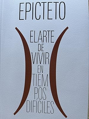 Imagen del vendedor de EL ARTE DE VIVIR EN TIEMPOS DIFCELES. antologa de textos a la venta por Libros Macaon