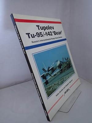 Immagine del venditore per Tupolev Tu-95/Tu-142 Bear: Russia's Intercontinental - Range Heavy Bomber venduto da YattonBookShop PBFA
