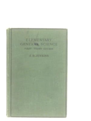 Imagen del vendedor de Elementary General Science: First Year's Course a la venta por World of Rare Books