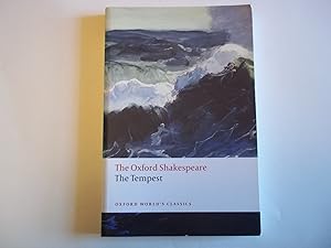 The Tempest: The Oxford Shakespeare The Tempest (Oxford World's Classics)