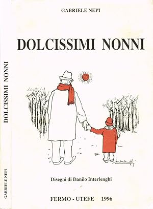 Bild des Verkufers fr Dolcissimi nonni zum Verkauf von Biblioteca di Babele