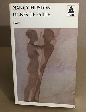 Lignes de faille: Roman. Ausgezeichnet mit dem Prix Femina für ausländische Literatur 2006