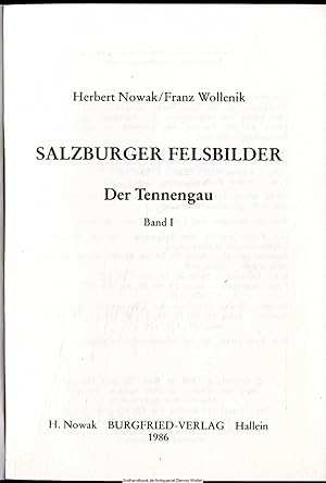 Salzburger Felsbilder Bd. 1, Der Tennengau