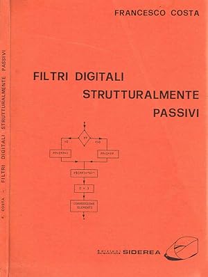 Bild des Verkufers fr Filtri digitali strutturalmente passivi zum Verkauf von Biblioteca di Babele