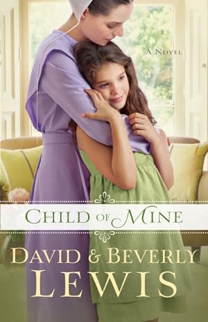 Seller image for Child of Mine for sale by GreatBookPrices