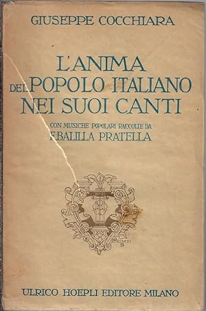 Image du vendeur pour L'anima del popolo italiano nei suoi canti mis en vente par Romanord