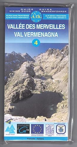 Vallée des Merveilles - Val Vermenagna. Alpes sans frontières 4.