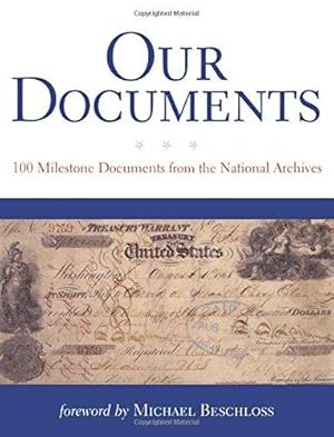 Seller image for Our Documents: 100 Milestone Documents from the National Archives for sale by WeBuyBooks