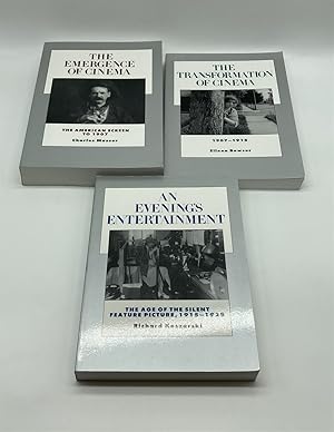 Seller image for History of the American Cinema Volumes 1, 2 and 3 (3 Volume Set) The Emergence of Cinema The American Screen to 1907; The Transformation of Cinema; An Evening's Entertainment: The Age of Silent Feature Picture for sale by True Oak Books