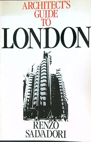 Immagine del venditore per Architect's Guide to London venduto da Librodifaccia