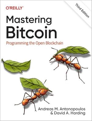 Seller image for Mastering Bitcoin : Programming the Open Blockchain for sale by AHA-BUCH GmbH