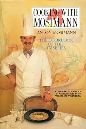 Imagen del vendedor de Cooking with Mosimann a la venta por WeBuyBooks