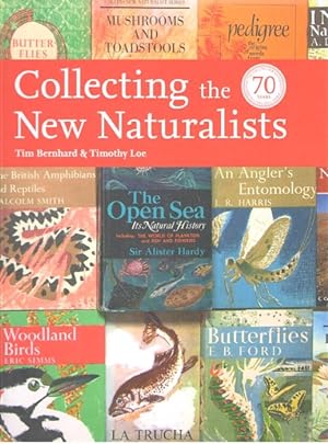 Seller image for Collecting the New Naturalists for sale by PEMBERLEY NATURAL HISTORY BOOKS BA, ABA