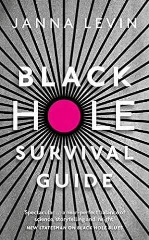 Imagen del vendedor de Black Hole Survival Guide a la venta por WeBuyBooks