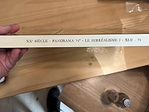 Seller image for XXe Siecle, No. 42 Le Surrealisme I Panorama 74 Nouvelle Serie. XXXVI Annee June 1974 (with Lithographs by Max Ernst, Dorothea Tanning, Richard Lindner) for sale by John Chandler Books