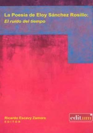 Seller image for Poesia de Eloy Sanchez Rosillo, La for sale by Midac, S.L.
