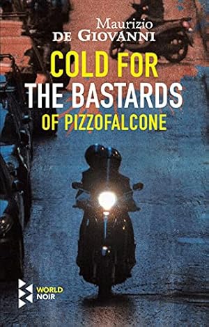 Bild des Verkufers fr Cold for the Bastards of Pizzofalcone zum Verkauf von ZBK Books