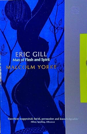 Seller image for Eric Gill: Man of Flesh and Spirit for sale by Pendleburys - the bookshop in the hills