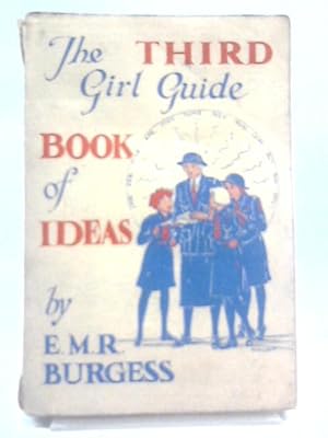 Imagen del vendedor de The Third Girl Guide Book of Ideas a la venta por World of Rare Books