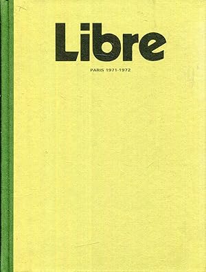 Imagen del vendedor de Libre. Revista de crtica literaria. Pars 1971- 1972. Edicin facsimilar (nmeros 1-4) a la venta por Rincn de Lectura