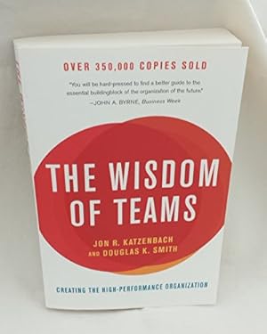 Immagine del venditore per The Wisdom of Teams: Creating the High-Performance Organization (Collins Business Essentials) venduto da ZBK Books