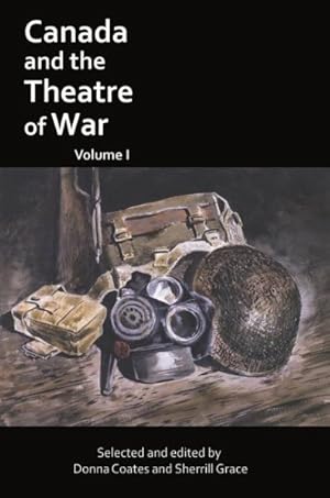 Bild des Verkufers fr Canada and the Theatre of War zum Verkauf von GreatBookPricesUK