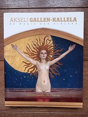 Seller image for Akseli Gallen-Kallela. The Spirit of Finland for sale by Libereso